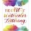 Εικόνα του Kelly Creates The Art Of Watercolor Lettering Book - A Beginner's Step-By-Step