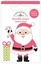 Picture of Doodlebug Design Gingerbread Kisses Doodle-Pops - Hello Santa, 2pcs
