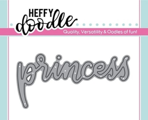 Picture of Heffy Doodle Princess | Μεταλλική Μήτρα Κοπής Λέξης για Κάρτες & Προσκλήσεις